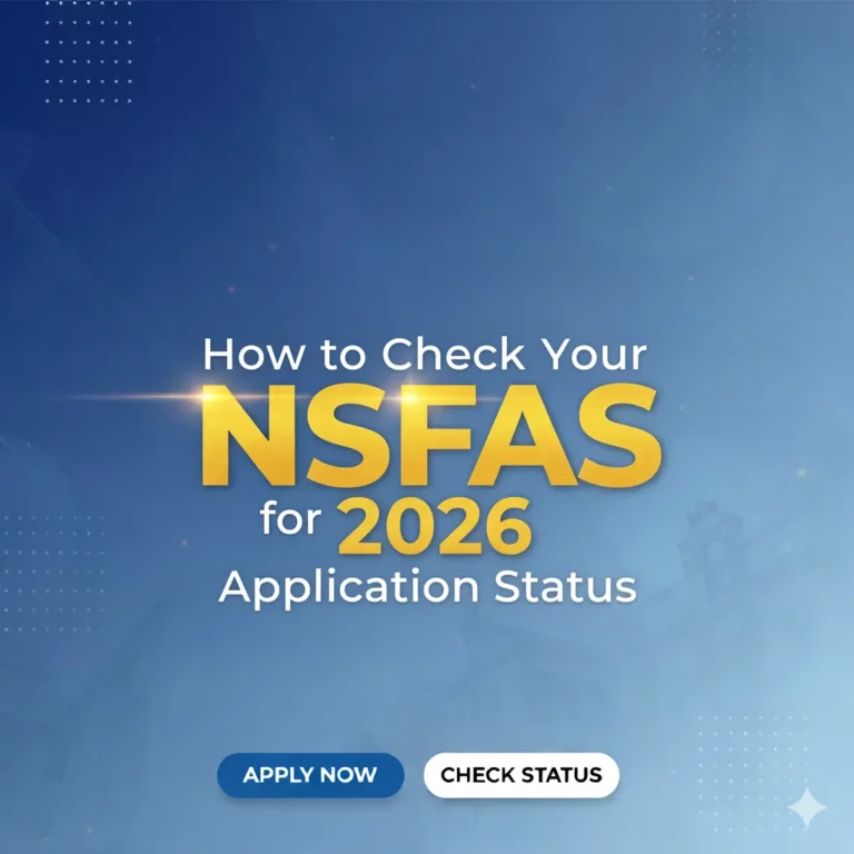 How to Check Your NSFAS Application Status