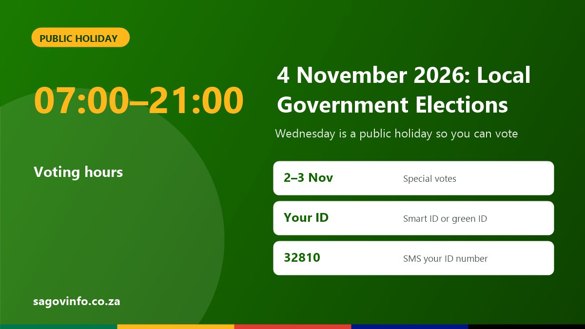 Is 4 November 2026 a Public Holiday? Local Government Elections Guide 4 November 2026 local government elections public holiday: voting from 07:00 to 21:00, special votes on 2 and 3 November, bring your smart ID or green ID book, SMS your ID number to 32810 to check registration