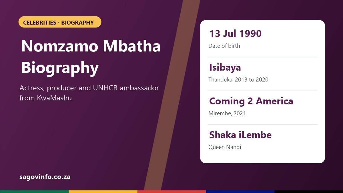 Nomzamo Mbatha biography: born 13 July 1990, played Thandeka on Isibaya, Mirembe in Coming 2 America and Queen Nandi in Shaka iLembe