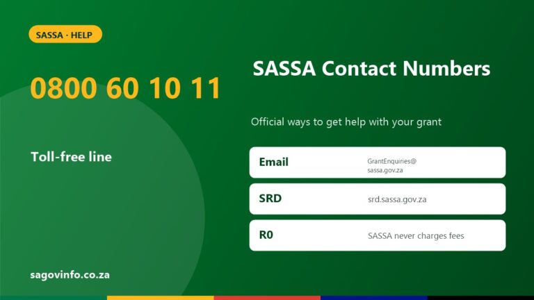 SASSA contact numbers: toll-free line 0800 60 10 11, email GrantEnquiries@sassa.gov.za, SRD website srd.sassa.gov.za, SASSA never charges fees